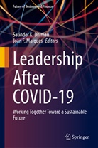 Satinde Dhiman, Satinder Dhiman, F Marques, Joan F. Marques, Satinder K Dhiman, Satinder K. Dhiman... - Leadership after COVID-19