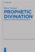 Martti Nissinen - Prophetic Divination
