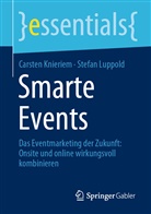 Carste Knieriem, Carsten Knieriem, Stefan Luppold - Smarte Events