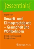 Regine Grafe - Umwelt- und Klimagerechtigkeit - Gesundheit und Wohlbefinden