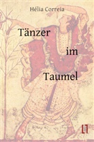 Hélia Correia - Tänzer im Taumel