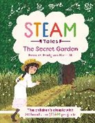 Frances Hodgson Burnett, Katie Dicker, Frances Hodgson Burnett - The Secret Garden: The children's classic with 20 hands-on STEAM
