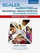 Joseph Renzulli - Scales for Rating Behavioral Characteristics of Superior Students