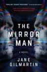 JANE GILMARTIN - The Mirror Man
