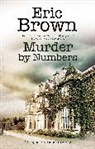 Eric Brown, Brown Eric - Murder By Numbers