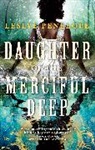 LESLYE PENELOPE, Leslye Penelope - Daughter of the Merciful Deep