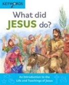 Deborah Lock - What Did Jesus Do?