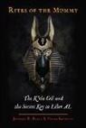 Jeffrey D Evans, Jeffrey D. Evans, Jeffrey D. (Jeffrey D. Evans) Evans, Peter Levenda, Peter (Peter Levenda) Levenda - Rites of the Mummy