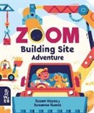 Susan Hayes, Susanna Rumiz - Zoom: Building Site Adventure