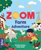 Susan Hayes, Aviel Basil - Zoom: Farm Adventure