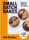 EDD KIMBER, Edd Kimber, Kimber Edd - Small Batch Bakes