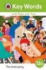 Ladybird - Key Words with Peter and Jane Level 12c - The Street Party