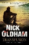 Nick Oldham, Oldham Nick - Transfusion