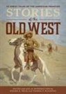 Tom McCarthy, Steven Price, Steven D. Price, Steven D. Mccarthy Price, Steven Mccarthy Price, Price Steven D. - Stories of the Old West