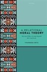 Thaddeus Metz, Thaddeus (Professor of Philosophy Metz, Thaddeus (University of Pretoria) Metz, Metz Thaddeus - Relational Moral Theory