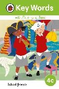 Ladybird - Key Words with Peter and Jane Level 4c - School Friends