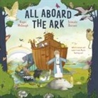 Roger McGough, McGough Roger, Elena Pasquali, Srimalie Bassani, Barbara Vagnozzi - ALL ABOARD THE ARK