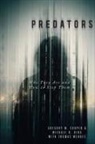 Gregory M Cooper, Gregory M. Cooper, Gregory M. King Cooper, Michael R King, Michael R. King - Predators