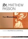 Hans Blumenberg, Hans/ Mnller-sievers Blumenberg - St. Matthew Passion