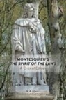 W B Allen, W. B. Allen - Montesquieu''s ''The Spirit of the Laws''