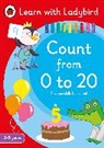 Ladybird - Count from 0 to 20: A Learn with Ladybird Activity Book 3-5 years