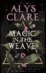 Alys Clare, Clare Alys - Magic in the Weave