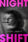 Kiare Ladner, LADNER KIARE - Nightshift