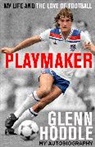 Glenn Hoddle, Hoddle Glenn - Playmaker