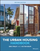 Victor Deupi, E Firley, Eri Firley, Eric Firley, Eric (University of Miami School of Archit Firley, Eric Deupi Firley - Urban Housing Handbook