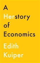 E Kuiper, Edith Kuiper - A Herstory of Economics