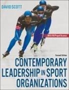 David Scott - Contemporary Leadership in Sport Organizations