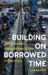 Lukas Ley - Building on Borrowed Time