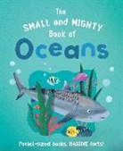 Kirsti Davidson, Tracey Turner, Turner Tracey, Kirsti Davidson - The Small and Mighty Book of Oceans