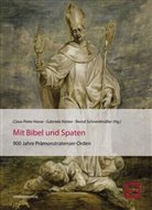 Claus-Peter Hasse, Gabriel Köster, Gabriele Köster, Bernd Schneidmüller - Mit Bibel und Spaten