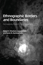 Karen N. Barbour, Robert E Rinehart, Jacqui Kidd, Jacquie Kidd, Karen N Barbour, Robert E. Rinehart - Ethnographic Borders and Boundaries