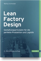 Markus Schneider - Lean Factory Design