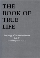Anna Maria  Hosta, Anna Maria Hosta, Anna Maria Hosta - The Book of True Life
