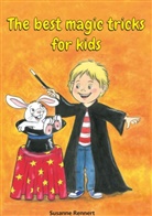 Susanne Rennert - The best magic tricks for kids
