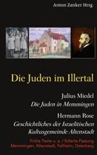 Juliu Miedel, Julius Miedel, Hermann Rose u a, Hermann Rose u. a., Anto Zanker, Anton Zanker - Die Juden im Illertal