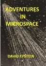 David Epstein - Adventures In Microspace