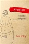 Kaz Riley - Woman
