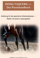 Edwin van der Vaag, Edwin van der Vaag - Doma Vaquera - Das Praxishandbuch