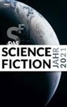 Kettlitz, Kettlitz, Hardy Kettlitz, Melani Wylutzki, Melanie Wylutzki - Das Science Fiction Jahr 2021