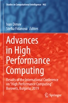 Iva Dimov, Ivan Dimov, Fidanova, Fidanova, Stefka Fidanova - Advances in High Performance Computing