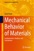 Zainul Huda - Mechanical Behavior of Materials