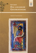 Karl Jaros - Das lukanische Geschichtswerk