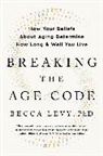 Becca Levy, Becca Levy - Breaking the Age Code