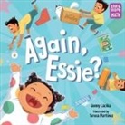 Jenny Lacika, Teresa Martinez - Again, Essie?