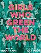 Ana Jaren, Ana Jarén, Diana Kapp, Ana Jarén - Girls Who Green the World