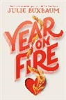 Julie Buxbaum - Year on Fire